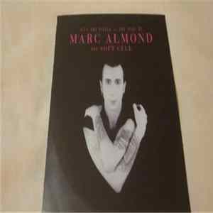 Marc Almond And Soft Cell - Hits and Pieces - The Best of Marc Almond & Soft Cell mp3