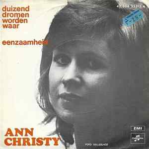 Ann Christy - Duizend Dromen Worden Waar / Eenzaamheid mp3