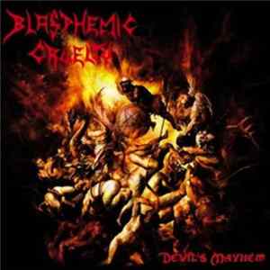 Blasphemic Cruelty - Devil's Mayhem mp3