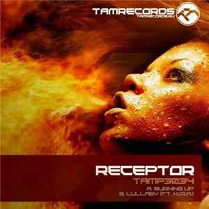 Receptor - Burning Up / Lullaby mp3