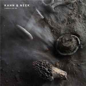 Kahn & Neek - Fabriclive 90 mp3