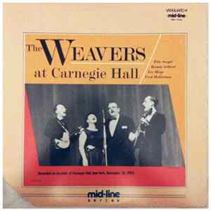 The Weavers - At Carnegie Hall mp3