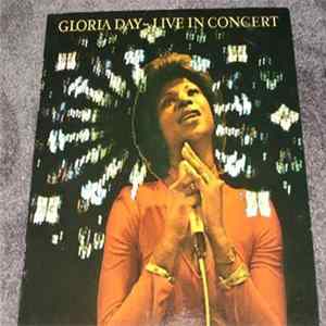 Gloria Day - Live In Concert mp3