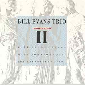 The Bill Evans Trio - Consecration II mp3