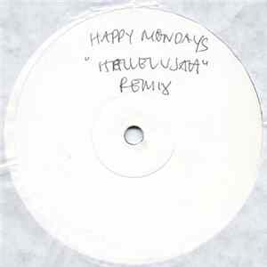 Happy Mondays - Hallelujah Remix mp3