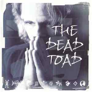 The Dead Toad - The Dead Toad mp3