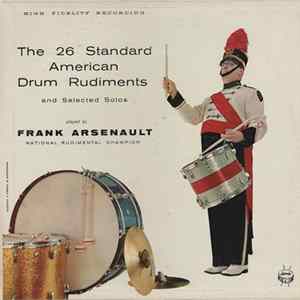 Frank Arsenault - Wm. F. Ludwig Presents The 26 Standard American Drum Rudiments And Selected Solos mp3