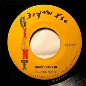 Rocking Horse - Righteous Man mp3