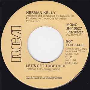 Herman Kelly - Let's Get Together mp3