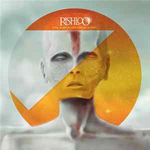 Rishloo - Living As Ghosts With Buildings As Teeth mp3