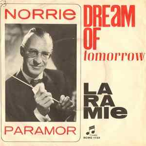 Norrie Paramor E La Sua Orchestra - Dream Of Tomorrow mp3
