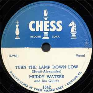 Muddy Waters And His Guitar - Turn The Lamp Down Low / Who's Gonna Be Your Sweet Man mp3