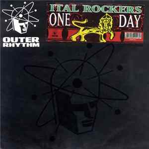 Ital Rockers - One Day mp3