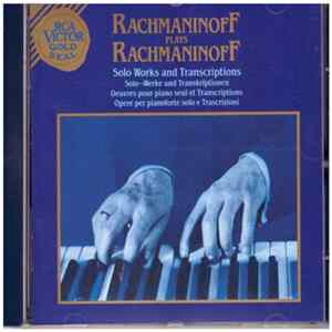 Rachmaninoff - plays Rachmaninoff · Solo Works And Transmissions mp3