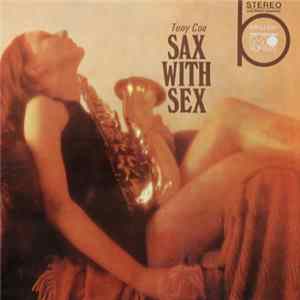 Tony Coe - Sax With Sex mp3
