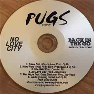 Pugs Atomz - No Love City mp3