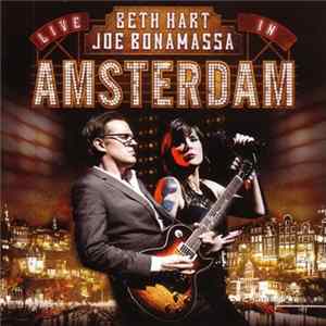 Beth Hart And Joe Bonamassa - Live In Amsterdam mp3