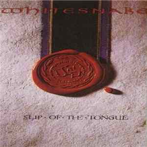 Whitesnake - Slip Of The Tongue mp3