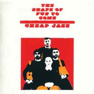 Cheap Jazz - The Shape Of Fun To Come mp3