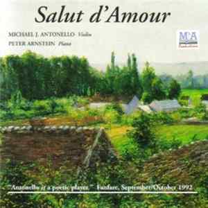 Michael J. Antonello, Peter Arnstein - Salut D'Amour mp3