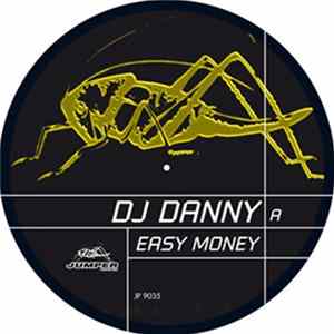 DJ Danny - Easy Money mp3