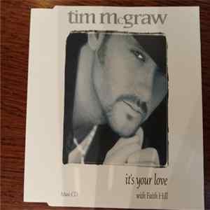 Tim McGraw With Faith Hill - It's Your Love mp3