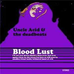 Uncle Acid & The Deadbeats - Blood Lust mp3