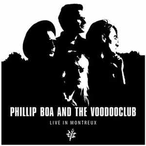 Phillip Boa And The Voodooclub - Live In Montreux mp3