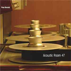 Various - Acoustic Room 47 mp3