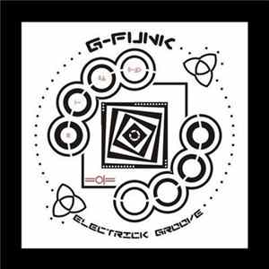 G-Funk - Electrick Groove mp3