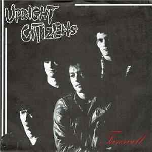 The Upright Citizens - Farewell mp3