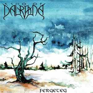 Echo Of Dalriada - Fergeteg mp3