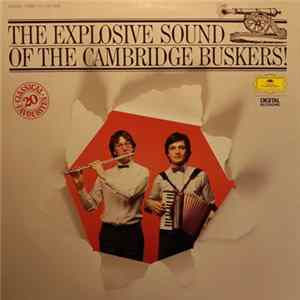 The Cambridge Buskers - The Explosive Sound Of The Cambridge Buskers mp3