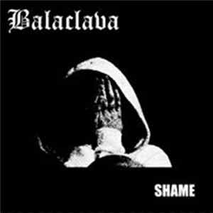 Balaclava - Shame mp3