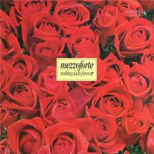 Mezzoforte - Nothing Lasts Forever mp3