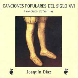 Joaquín Díaz - Canciones Populares Del Siglo XVI (Francisco De Salinas) mp3