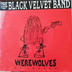 The Black Velvet Band - Werewolves Of London mp3