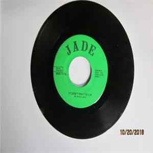 Jade - It Don't Pay to Lie / I'd Like to Get to Know You More mp3