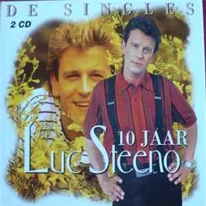 Luc Steeno - 10 Jaar Luc Steeno - De Singles mp3