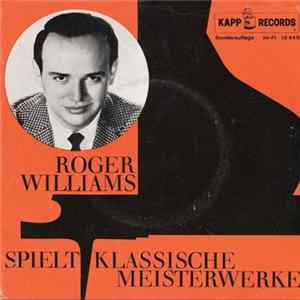 Roger Williams - Spielt Klassische Meisterwerke mp3