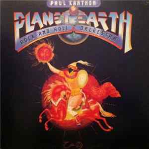 Paul Kantner - Planet Earth Rock And Roll Orchestra mp3