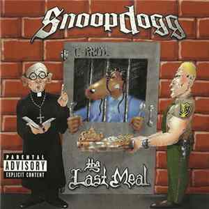 Snoop Dogg - Tha Last Meal mp3