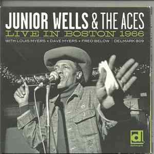 Junior Wells & The Aces - Live In Boston 1966 mp3