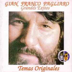 Gian Franco Pagliaro - PAGLIARO-GRANDES EXITOS mp3