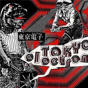 Tokyo Electron - She Keeps Me Shut mp3