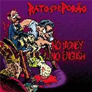 Ratos De Porão - No Money No English mp3