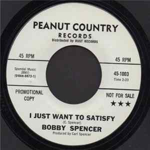 Bobby Spencer - I Just Want To Satisfy mp3