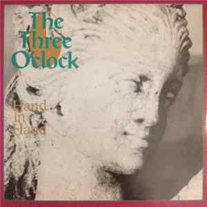 The Three O'clock - Hand In Hand mp3