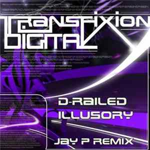 D-Railed - Illusory mp3