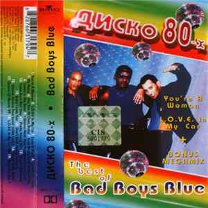 Bad Boys Blue - The Best Of mp3